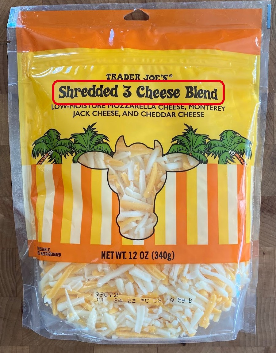 Trader Joe’s の Shredded 3 Cheese Blend の袋